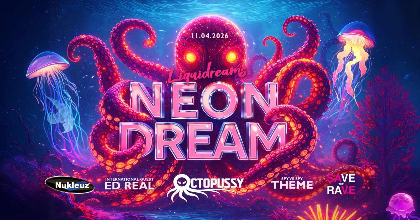 Save the Rave: Neon Dream Octopussy feat. Ed Real cover image